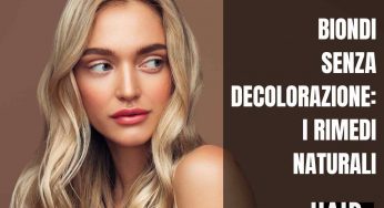 Biondi baciati dal sole per l’estate: stop decolorazione, i rimedi naturali approvati dal web